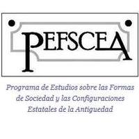 PEFSCEA -  Programa de Estudios sobre las Formas de Sociedad y las Configuraciones Estatales de la Antigüedad