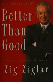 Cover of edition betterthangoodcr0000zigl