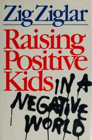 Cover of edition raisingpositivekids00zigl