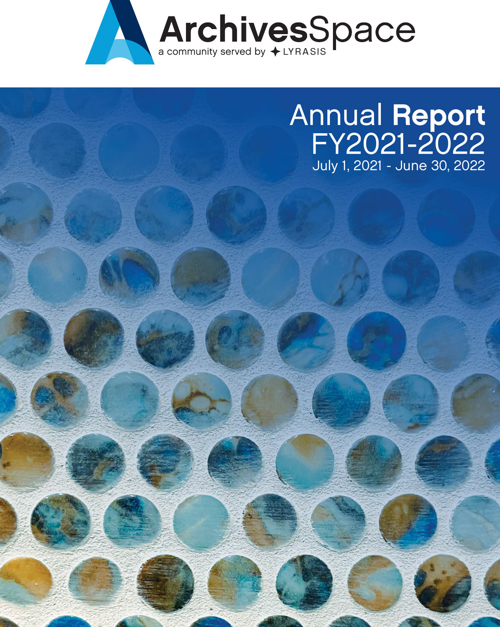 ArchivesSpace-Annual-Report-2021-2022-1