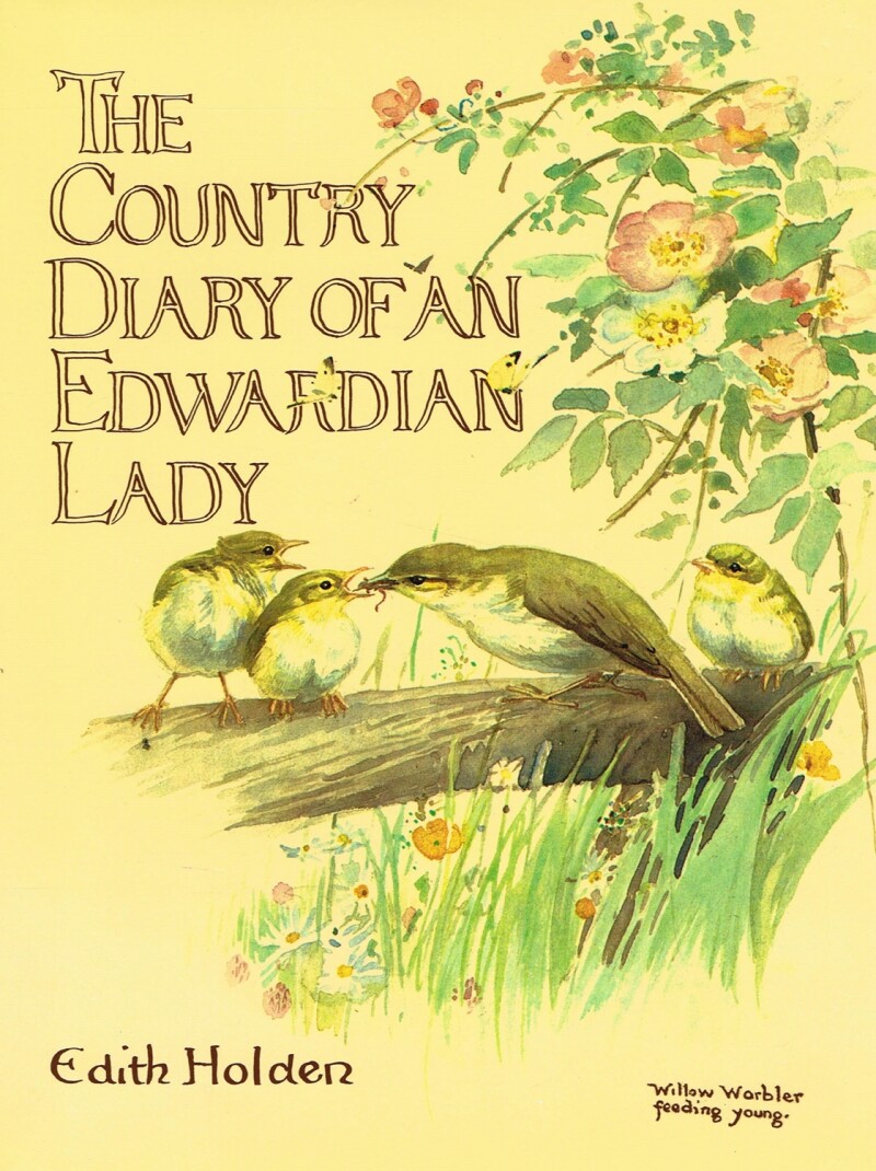 The Country Diary of an Edwardian Lady