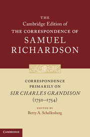 Correspondence Primarily on <I>Sir Charles Grandison</I>(1750–1754)