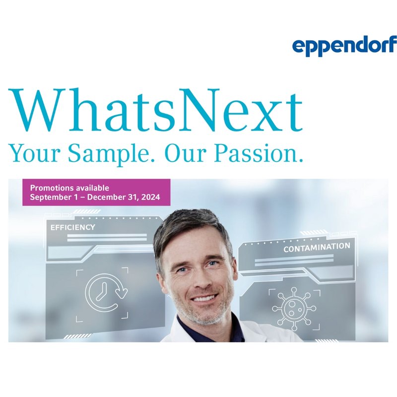 EPPENDORF – WhatsNext – Your Sample. Our Passion. 2024