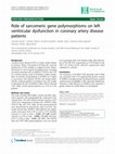 Research paper thumbnail of Role of sarcomeric gene polymorphisms on left ventricular dysfunction in coronary artery disease patients