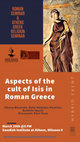 Research paper thumbnail of Aspects of the Cult of Isis in Roman Greece: Silvana Blazevska, Dafni Maikidou-Poutrinou and Barbette Spaeth