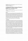 Research paper thumbnail of An Optimization Model for Expansion Planning of Reliable Power Generation Systems