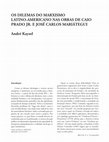 Research paper thumbnail of Os dilemas do marxismo latino-americano nas obras de Caio Prado Jr. e José Carlos Mariátegui