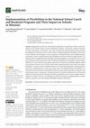 Research paper thumbnail of Implementation of Flexibilities to the National School Lunch and Breakfast Programs and Their Impact on Schools in Missouri