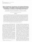 Research paper thumbnail of Effect of Nonthermal, Conventional, and Combined Disinfection Technologies on the Stability of Human Adenoviruses as Fecal Contaminants on Surfaces of Fresh Ready-to-Eat Products