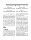 Research paper thumbnail of Improved data clustering using multi-trial vector-based differential evolution with Gaussian crossover