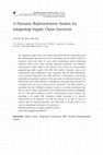 Research paper thumbnail of A Dynamic Replenishment System for Integrating Supply Chain functions