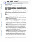 Research paper thumbnail of Factors Influencing Adherence to Recommended Colorectal Cancer Surveillance: Experiences and Behaviors of Colorectal Cancer Survivors