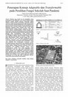 Research paper thumbnail of Penerapan Konsep Adaptable dan Transformable pada Peralihanfungsi Sekolah Saat Pandemi