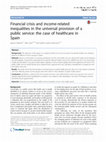 Research paper thumbnail of Financial crisis and income-related inequalities in the universal provision of a public service: the case of healthcare in Spain