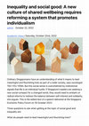 Research paper thumbnail of Inequality and social good: A new culture of shared wellbeing requires reforming a system that promotes individualism