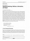 Research paper thumbnail of Signifying Nothing: Nihilism, Information, and Signs