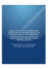 Research paper thumbnail of A SÚMULA 613 DO STJ E A ESTRATÉGIA CORPORATIVA DA PRODUÇÃO DE ILÍCITOS AMBIENTAIS - Ação Popular em Defesa da Moralidade Administrativa e da Proteção ao Meio Ambiente - Volume II