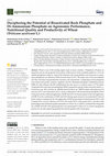 Research paper thumbnail of Deciphering the Potential of Bioactivated Rock Phosphate and Di-Ammonium Phosphate on Agronomic Performance, Nutritional Quality and Productivity of Wheat (Triticum aestivum L.)