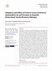 Research paper thumbnail of Adoption and Effect of Vetiver Grass (Vetiveria zizanioides) on soil Erosion in Somodo Watershed, South-Western Ethiopia