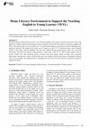 Research paper thumbnail of Home Literacy Environment to Support the Teaching English to Young Learner (TEYL)