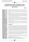 Research paper thumbnail of Computational models as predictors of HIV treatment outcomes for the Phidisa cohort in South Africa