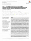 Research paper thumbnail of Part II—Clinical presentation, electrophysiologic characteristics, and when and how to ablate atriofascicular pathways and long and short decrementally conducting accessory pathways