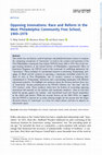 Research paper thumbnail of Opposing Innovations: Race and Reform in the West Philadelphia Community Free School, 1969-1978