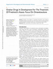 Research paper thumbnail of Orphan Drugs In Development For The Treatment Of Friedreich’s Ataxia: Focus On Omaveloxolone