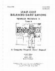 Research paper thumbnail of Least-Cost Balanced Dairy Rations: New Plan Program 31 Form 4: A Computer Program users' Manual