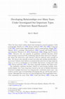 Research paper thumbnail of Developing Relationships over Many Years: Under Investigated but Important Types of Interview-Based Research