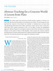 Research paper thumbnail of Abstract Teaching for a Concrete World: A Lesson from Plato