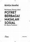 Research paper thumbnail of Bunga Rampai: Partisipasi, Sinergi, Aksi! Potret Berbagai Masalah Sosial di Masa Pademi