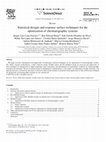 Research paper thumbnail of Statistical designs and response surface techniques for the optimization of chromatographic systems