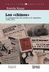 Research paper thumbnail of Los Chinos. La Conformación del maoísmo en Argentina (1965-1974)