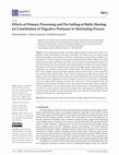 Research paper thumbnail of Effects of Primary Processing and Pre-Salting of Baltic Herring on Contribution of Digestive Proteases in Marinating Process