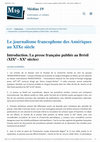 Research paper thumbnail of GUIMARÃES, Valéria. Introduction - Dossier - La presse française publiée au Brésil (XIX -XX siècles) - Échanges transnationaux pendant les XIXe et XXe siècles. Médias 19, Université Laval, Canadá, 2018.