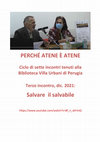 Research paper thumbnail of PERCHÉ ATENE È ATENE - terzo incontro [ 2021 ]