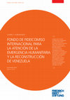 Research paper thumbnail of Fondo de fideicomiso internacional para la atención de la emergencia humanitaria y la reconstrucción de Venezuela