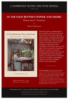 Research paper thumbnail of In the Fold Between Power and Desire: Women Artists' Narratives. Cambridge Scholars, 2010