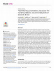 Research paper thumbnail of Paramilitaries, parochialism, and peace: The moral foundations and personality traits of Slovenskí Branci