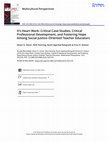 Research paper thumbnail of It’s Heart Work: Critical Case Studies, Critical Professional Development, and Fostering Hope Among Social Justice–Oriented Teacher Educators