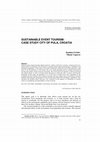 Research paper thumbnail of Sustainable Event Tourism:Case Study City Of Pula, Croatia