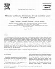 Research paper thumbnail of Molecular and kinetic determinants of local anaesthetic action on sodium channels