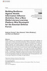 Research paper thumbnail of Building Resilience Against Hostile Information Influence Activities: How a New Media Literacy Learning Platform Was Developed for the Estonian Defense Forces