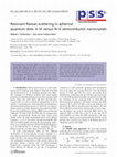 Research paper thumbnail of Resonant Raman scattering in spherical quantum dots: II-VI versus III-V semiconductor nanocrystals