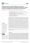 Research paper thumbnail of Isolating Greater Cane Rat Populations (Thryonomys swinderianus) from Eastern Arc Mountains, Tanzania: Linking Diversity to Morphometric and Molecular Characteristics