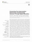 Research paper thumbnail of Connecting Free Improvisation Performance and Drumming Gestures Through Digital Wearables