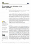 Research paper thumbnail of The Effects of the Visual Environment on K-12 Student Achievement