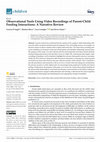 Research paper thumbnail of Observational Tools Using Video Recordings of Parent-Child Feeding Interactions: A Narrative Review