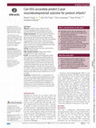 Research paper thumbnail of Can EEG accurately predict 2-year neurodevelopmental outcome for preterm infants?